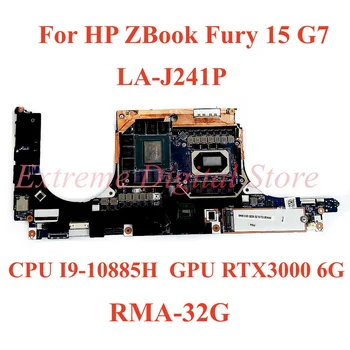 HP ZBook Fury 15 G7 Laptop anakart LA-J241P CPU ile I9-10885H GPU RTX3000 6G RMA-32G %100 % Test Tam Çalışma